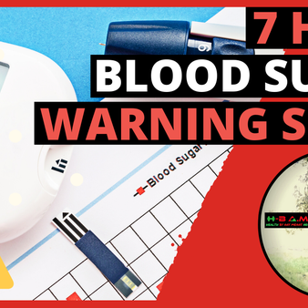 7 Warning Signs that you may Have High Blood Sugar